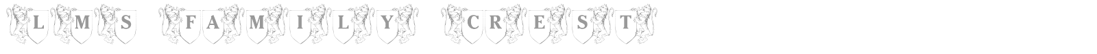 LMS Family Shield font preview